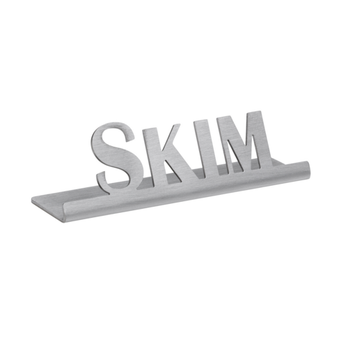 Table Sign, ''Skim'', 1''H x 3-1/2''W, laser-cut, dishwasher safe